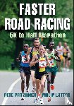 Pfitzinger, Peter, Latter, Philip - Faster Road Racing