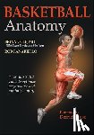 Cole, Brian, Panariello, Rob - Basketball Anatomy