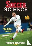 Strudwick, Tony - Soccer Science