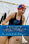 Peebles, Elizabeth A. - The Complete Swimming Handbook For Kids and Teens