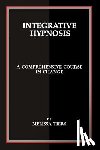 Tiers, Melissa - Integrative Hypnosis: A Comprehensive Course in Change