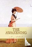 Chopin, Kate - The Awakening