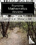 Wilson Rn, Atheen M. - Nursing Mathematics Review