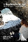 Kallinger, David M. - Is There Room For Me, Too?: 12 Steps & 12 Strategies for coping with mental illness