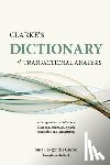 Clarke, Susan Legender - Clarke's Dictionary of Transactional Analysis: A Compendium of Definitions, Diagrams, References, Awards, Biographies and Organizations
