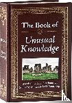 Publications International Ltd - Publications International Ltd: Book of Unusual Knowledge