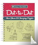 Publications International Ltd - Brain Games - Dot-To-Dot: More Than 120 Amazing Puzzles
