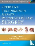 Hughes, Steven J. - Operative Techniques in Hepato-Pancreato-Biliary Surgery