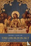 Johnson, Maxwell E. - The Church in Act