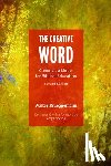 Brueggemann, Walter, Erickson, Amy - The Creative Word, Second Edition