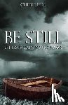 Hill, Cherie - Be Still: Let Jesus Calm Your Storms