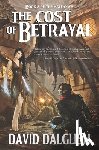 Dalglish, David - The Cost of Betrayal