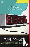 Watson, Mark - Eleven