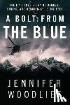 Woodlief, Jennifer - A Bolt from the Blue