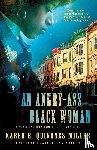 Miller, Karen E. Quinones - Angry-Ass Black Woman
