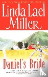 Miller, Linda Lael - Daniel's Bride