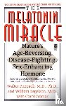 Pierpaoli, Walter - The Melatonin Miracle