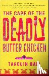 Hall, Tarquin - The Case of the Deadly Butter Chicken