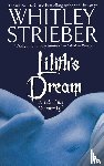 Strieber, Whitley - Lilith's Dream