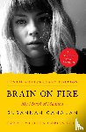 Cahalan, Susannah - Brain on Fire (10th Anniversary Edition)