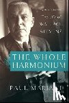 Mariani, Paul - The Whole Harmonium: The Life of Wallace Stevens