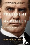 Merry, Robert W. - President McKinley