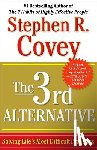 Covey, Stephen R. - The 3rd Alternative