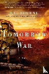 Bourne, J. L. - Tomorrow War