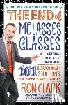 Clark, Ron - The End of Molasses Classes