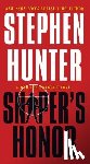 Hunter, Stephen - Sniper's Honor