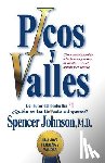 Johnson, Spencer - Picos y valles (Peaks and Valleys; Spanish edition