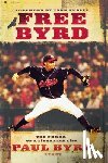 Byrd, Paul - Free Byrd