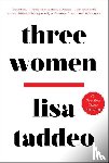 Lisa Taddeo - Three Women