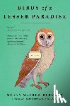 Bergman, Megan Mayhew - Birds of a Lesser Paradise