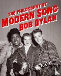 Dylan, Bob - The Philosophy of Modern Song