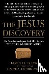 Tabor, James D., Jacobovici, Simcha - The Jesus Discovery