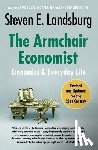 Landsburg, Steven E. - The Armchair Economist