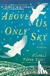 Young-Stone, Michele - Above Us Only Sky