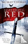 Nicholas, Douglas - Something Red