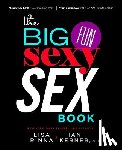 Rinna, Lisa, Kerner, Ian - The Big, Fun, Sexy Sex Book
