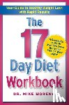 Moreno, Mike - The 17 Day Diet Workbook