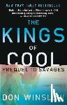 Winslow, Don - The Kings of Cool