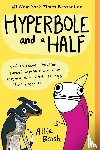 Brosh, Allie - Hyperbole and a Half