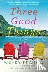 Francis, Wendy - Three Good Things