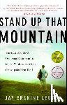 Leutze, Jay Erskine - Stand Up That Mountain