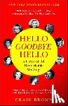 Brown, Craig - Hello Goodbye Hello