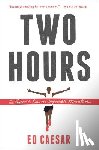 Caesar, Ed - Two Hours