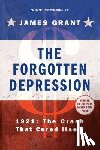 Grant, James - The Forgotten Depression