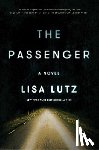 Lutz, Lisa - The Passenger