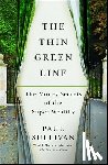 Sullivan, Paul - The Thin Green Line
